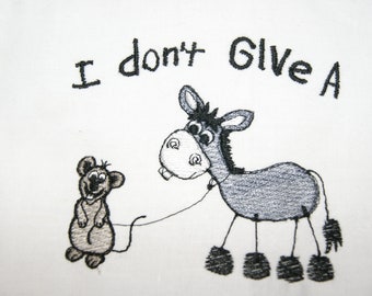 Donkey I don&#39;t give a Rat&#39;s Ass Embroidery Digital Design 4x4 5x7