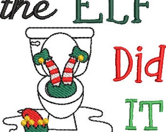 Elf toiletpapier borduurontwerp Elf Did It toiletpapier borduurontwerp Kerstmis digitaal