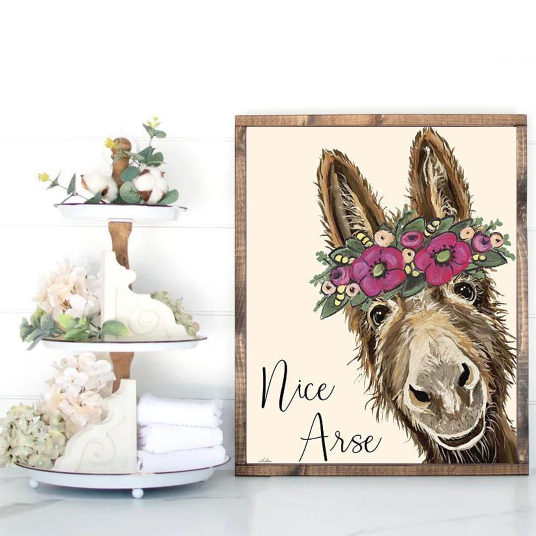 Donkey Nice Arse Sign Bathroom Wall Décor Farmhouse Bathroom Etsy