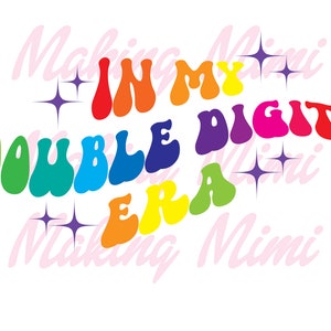 In my double digits era - 10th birthday shirt