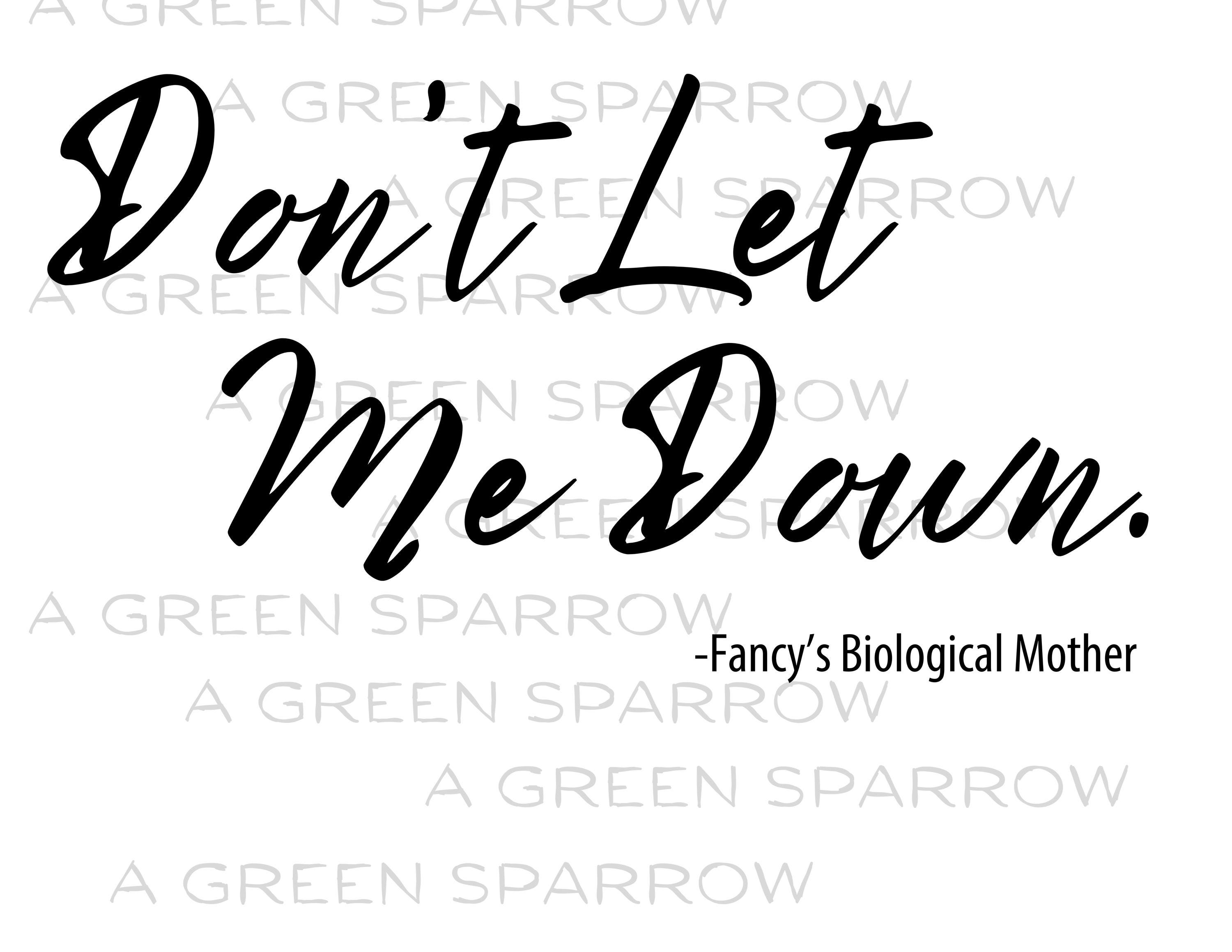 Fancy Don't Let Me Down PNG Script Reba Sublimation Gift Song Lyrics DTF Digital Instant Download