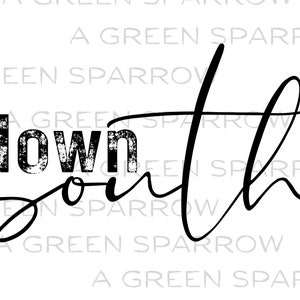 Down South Typography PNG Digital Instant Download Sublimation DTF Gift