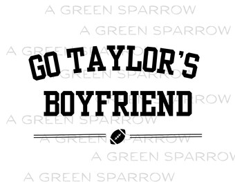 Go Taylor's Boyfriend PNG Travis Kelce Taylor Swift Football Descarga digital instantánea Kansas City Chiefs Sublimación DTF