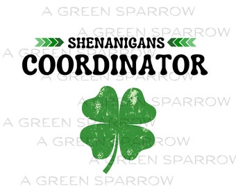 Coordinador de Shenanigans Shamrock Trébol de cuatro hojas Día de San Patricio Divertido PNG Descarga digital instantánea Sublimación DTF