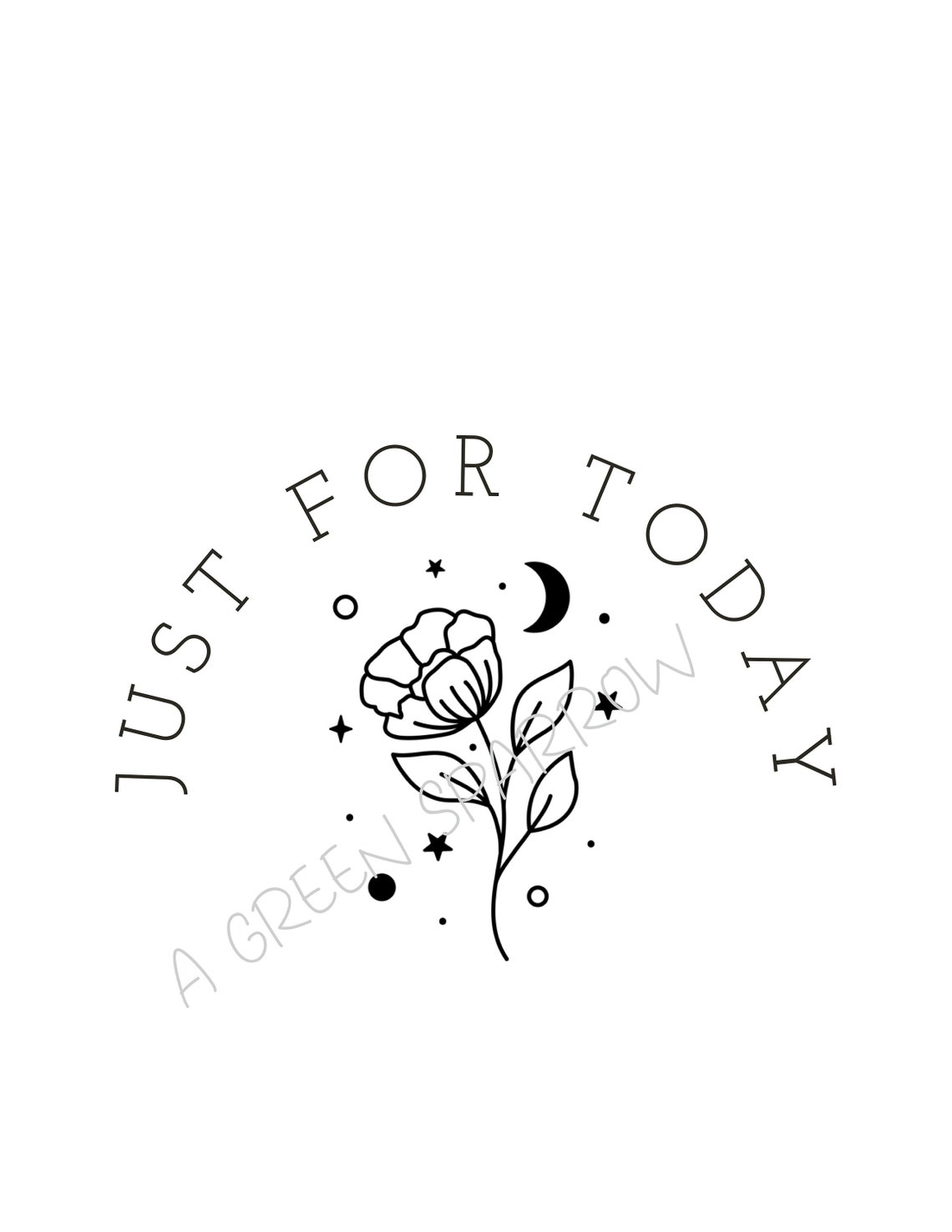 Just for Today Flower Sobriety Sublimation DTF Sublimation AA NA