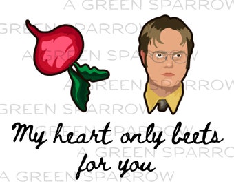 Mi corazón sólo remolachas para ti Dwight Schrute Corazón PNG Día de San Valentín Amor DTF Sublimación Digital Descarga Instantánea La Oficina