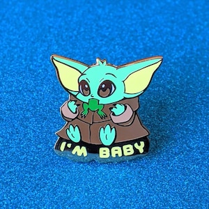 I'm Baby Pin / Hard Enamel / Baby Alien Merch / Fan Merch / Scifi Theme / Kawaii Style