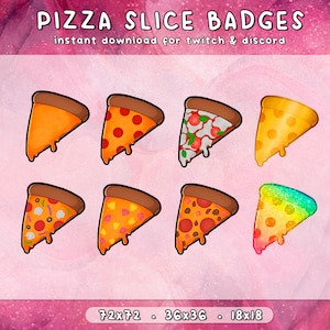 Pizza Twitch Badges 8x | Cheesy Sub Badges | Food Sub Bit Cheer | Yummy | Ready to Use | Pay to Use | Instant Download | 3 Sizes