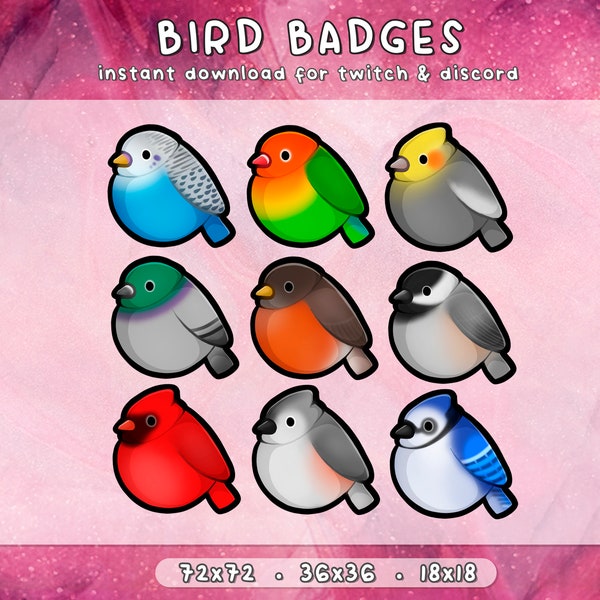 Bird Badges Twitch 9x | Birb Twitch Badges | Kawaii Cute Pet Birdo | Ready to Use | Pay to Use | Instant Download | 3 Sizes