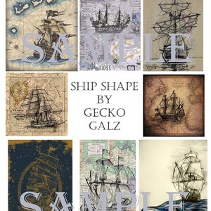 May include: A collage of nine vintage illustrations of ships on old maps and nautical charts. The text "SHIP SHAPE BY GECKO GALZ" is in the center of the collage.