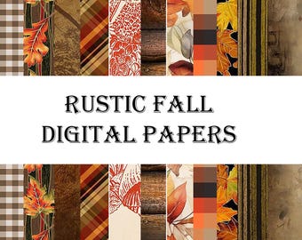 May include: Digital papers with a rustic autumn theme. The papers showcase diverse patterns such as plaid, leaves, wood grain, and floral designs in shades of brown, orange, and yellow. The text "RUSTIC FALL DIGITAL PAPERS" is displayed in the centre.