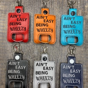 Ain&#39;t Easy Being Wheezy Personalized/monogrammed Asthma Inhaler Case, Kids Inhaler Case, Asthma Inhaler Holder, Inhaler Carrier, Inhaler Cas