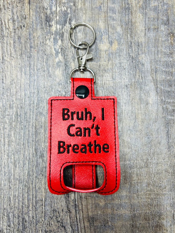 Bruh, I can’t breathe Personalized/monogrammed Asthma Inhaler Case, Kids Inhaler Case, Asthma Inhaler Holder, Inhaler Carrier, Inhaler Case