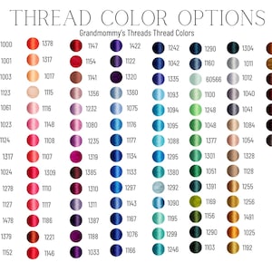 May include: A chart of 100 different thread colors, organized by color family. The chart includes a variety of colors, including red, orange, yellow, green, blue, purple, brown, and black. Each color is labeled with a number.