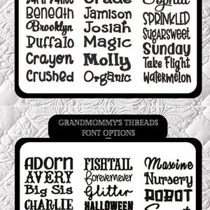 K&ouml;nnte beinhalten: Eine schwarz-wei&szlig;e &Uuml;bersicht mit dem Titel GRANDMOMMY'S THREADS FONT OPTIONS, die zwei Raster mit verschiedenen schwarzen Schriftstilen zeigt. Die Liste enth&auml;lt Namen wie Awake, Barn Dance, Beneath, Brooklyn, Buffalo, Crayon, Crushed, Farmhouse, Grade, Jamison, Josiah, Magic, Molly, Organic, Pajama, Sophia, Sprinkled, Sugarsweet, Sunday, Take Flight, Watermelon, Adorn, Avery, Big Sis, Charlie, Chelsea, Do You Love Me, Eyes Wide Open, Fishtail, Forevemever, Glitter, Halloween, Lovely, Mama, Madeline, Maxine, Nursery, Robot, Script, Sofia und Sunflowers.