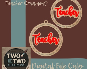 Teacher Ornament SVG Laser File, Christmas Gift (Digital File)
