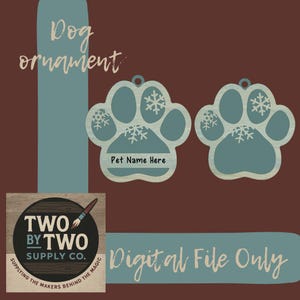 Dog paw ornament/ Svg/ laser file/ gift/ Christmas/ Pet