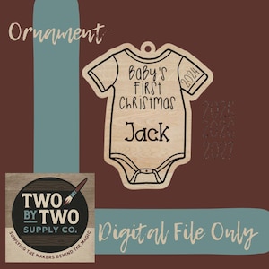 Baby Ornament/ Svg/ laser file/ baby gift/ Christmas/ New baby/  first Christmas
