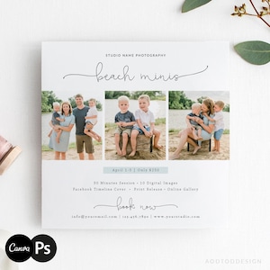 Peut inclure: Une affiche publicitaire pour des séances de photographie miniatures sur la plage. L'affiche présente trois photos de familles sur une plage. Le texte sur l'affiche indique "beach minis", "Avril 1-5 | Seulement 250 $", "30 Minutes de Session - 10 Images Numériques", "Couverture de la Chronologie Facebook - Publication de l'Impression - Galerie en Ligne", "réserver maintenant", "info@youremail.com | 123-456.7890 | www.yourstudio.com".