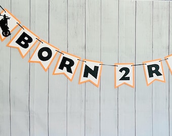 Born to Ride Birthday Banner, Motorcycle Theme Party Decor