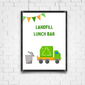 Trash Truck Printable Sign, Landfill Lunch Bar Printable Sign, Trash Truck Party Decor, Garbage Truck Printable Sign