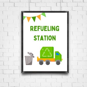 Trash Truck Printable Sign, Refueling Station Printable Sign, Trash Truck Party Decor, Garbage Truck Party Decor, Kids Birthday Signs