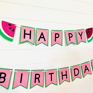 Watermelon Birthday Banner, Watermelon Birthday, Happy Birthday Banner, Watermelon Banner, Happy Birthday,  Summer Birthday Banner