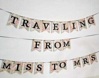 Traveling From Miss to Mrs Banner, Travel Theme Bridal Shower Decor