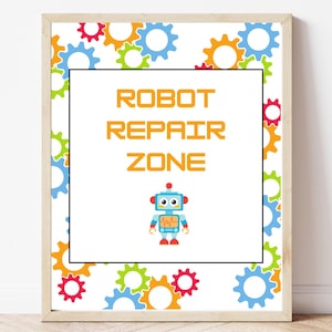 Robot Repair Zone Printable Party Sign, Robot Themed Party, Robot Repair Sign, Robot Birthday Party, Tech Themed Party , Robot Activity Zone