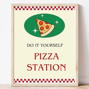 Pizza Party Digital Sign, Pizza Station Digital Sign, Build your own Pizza, Pizza Party Printable, Food Station Sign, Kids Pizza Party