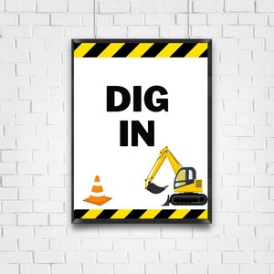 Construction Party Printable Dig In, Construction Party Decor, Construction Party Signs, Tractor Party,  Construction Party Supplies