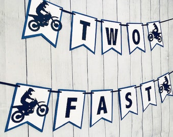 Two Fast Dirt Bike Banner, Dirt Bike Banner, Two Year Old Banner, Dirt Bike Party Banner, Supercross Dirt Bike Banner