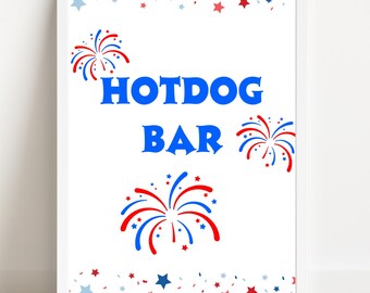Printable Hot Dog Bar Sign, Patriotic Hot Dog Bar Sign, Red White and Blue Hot Dog Bar Sign, Patriotic Hot Dog Printable, 4th of July Party