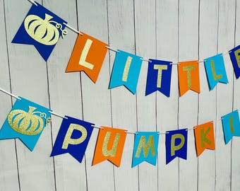 Little Pumpkin Baby Shower Banner, Fall Birthday Decor