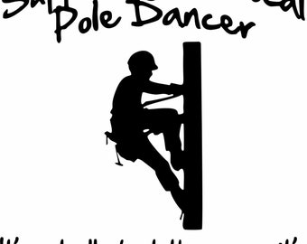 Lineman Electrician Linemen Husband Wife Power Pole Dancer Truck Car Truck Window Laptop Vinyl Decal Sticker