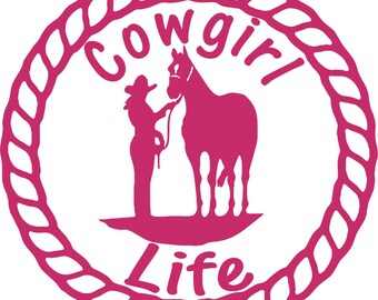 Cowgirl Life Horse Vinyl Decal: Western Rodeo Car Truck Sticker