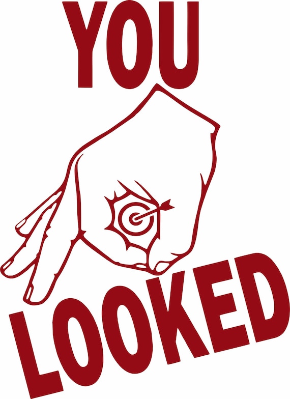 Made You Look Looked Hand Game Bullseye Target Hunting Funny Car Truck  Window Vinyl Decal Sticker