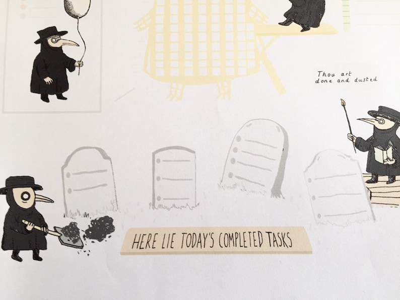 Op de afbeelding: Een humoristische illustratie met pestdokterfiguren. E&eacute;n houdt een ballon vast, een ander een boek en een derde schept aarde bij grafstenen. De tekst "Here lie today's completed tasks" staat op een banner. De zin "Thou art done and dusted" is ook aanwezig.