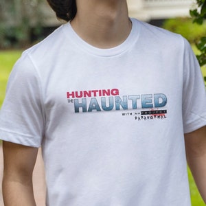 Hunting the Haunted with NH Project Paranormal Official Team T-Shirt