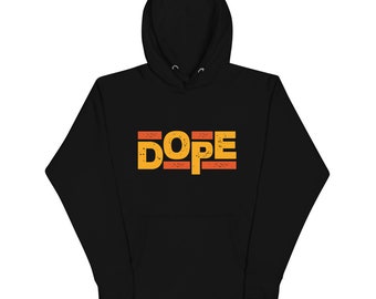 Dope - Unisex Hoodie