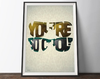 True Romance Film Poster - &#39;So Cool&#39; - Illustrated gift, perfect for film fans. A sunglasses movie quote typography wall art print.