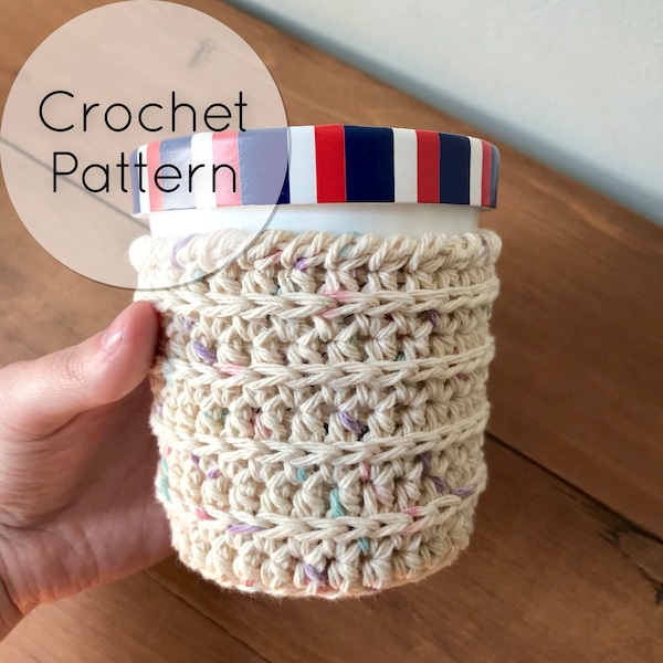 Pint Size Ice Cream Cozy/PDF Crochet Pattern/Reusable/Eco-friendly/Pattern Download/Easy Quick DIY Gift