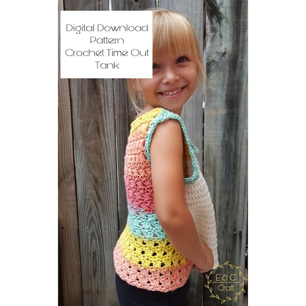 Crochet Time Out Tank Pattern Téléchargement numérique Crochet Pattern for Kids Crochet Tank Top Crochet Summer Tank Top for Girls Child pattern