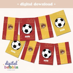 May include: A set of seven rectangular pennants featuring the Spanish flag with red and yellow stripes, black and white soccer balls, and the text 2026. The design includes the Spanish coat of arms on some flags and the text digital bobbin.
