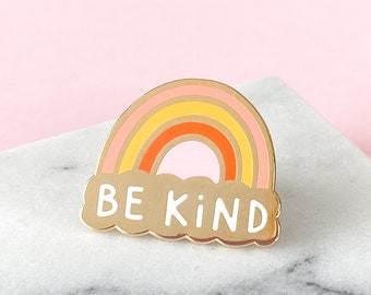 Be Kind Enamel Pin - Mental Health Awareness Pin - Rainbow Enamel Pin - Be Kind Pin - Rainbow Lapel Pin - Be Kind Badge