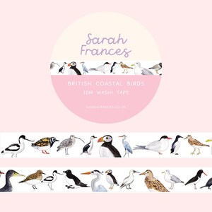 May include: A roll of washi tape featuring a repeating pattern of watercolor illustrations of various British coastal birds. The text on the packaging reads Sarah Frances, British Coastal Birds, 10m Washi Tape, and sarahfrances.co.uk. The tape is white.