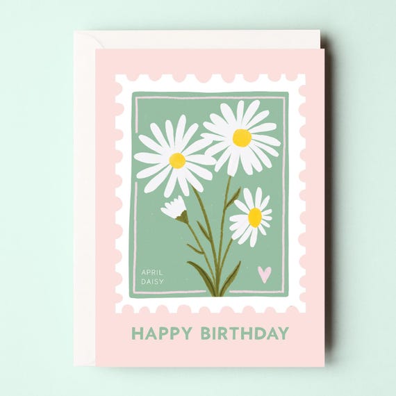 April Birth Flower Birthday Card - Daisy Birthday Card - April Flower Card - April Birth Flower Card - Flower Stamp Card