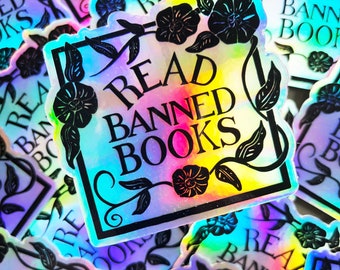 Read Banned Books Sticker, Holographic Vinyl Sticker Gift For Readers, Librarians, Teachers, Book Nerds, Bibliophiles