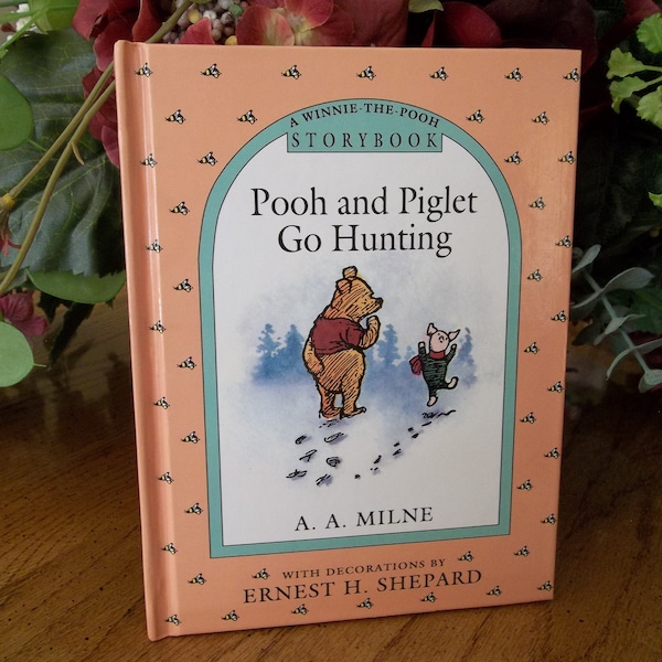 Pooh And Piglet Go Hunting/Storybook/Hardcover/A.A. Milne/Vintage