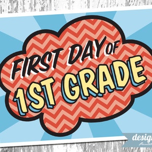 Printable First Day Of School Signs Pre-K through Grade 12 Superhero Theme - INSTANT DOWNLOAD